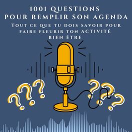 Show cover of 1001 questions pour remplir son agenda bien-être