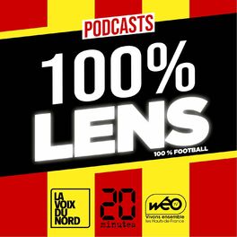 Show cover of 100% Lens, le podcast football 100% RC Lens