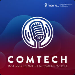 Show cover of ComTech - La Insurrección de la comunicación