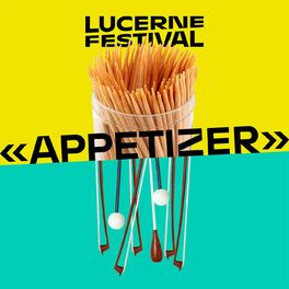 Show cover of Lucerne Festival Appetizer