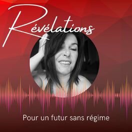 Show cover of Révélations pour un futur sans régime
