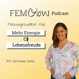 Show cover of FemGlow - Podcast für Frauengesundheit