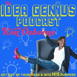 Show cover of The Idea Genius: Get clear on GOD’S PURPOSE. Identify your ZONE OF GENIUS. Market your IDEA GENIUS online.