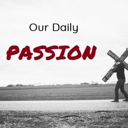 Show cover of Our Daily Passion