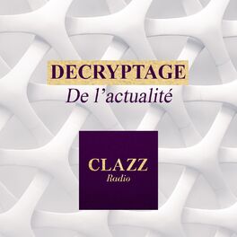 Show cover of DECRYPTAGE DE L'ACTUALITE