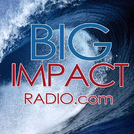 Show cover of Big Impact Radio