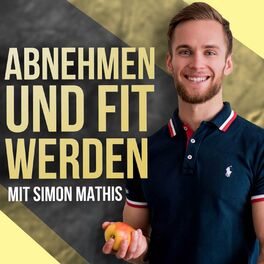 Show cover of Abnehmen und fit werden mit Simon Mathis