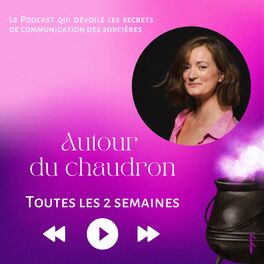 Show cover of 🔥Autour du Chaudron 🔥