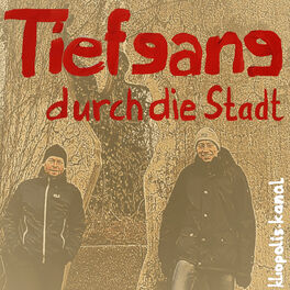 Show cover of Tiefgang durch die Stadt