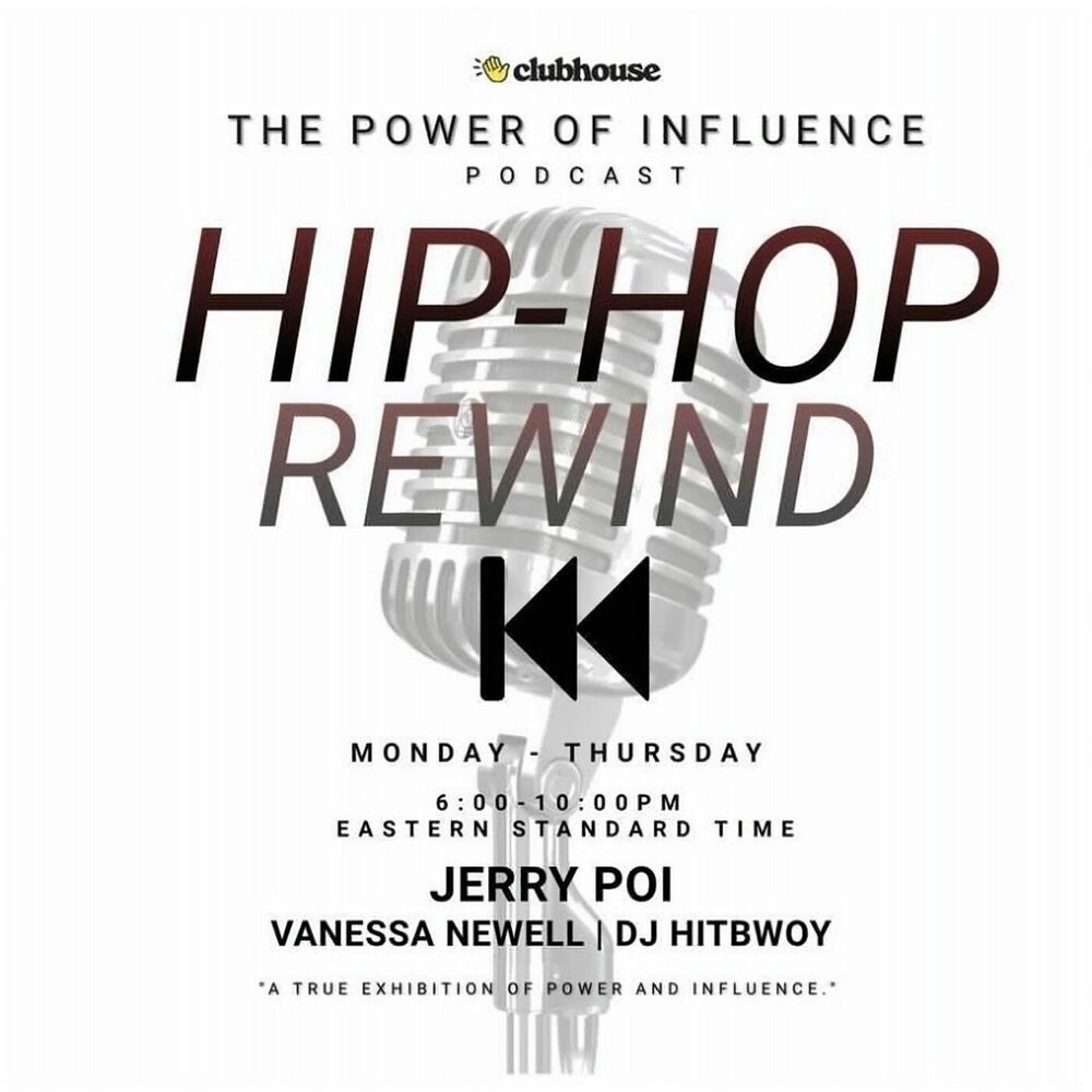 Listen to The Power Of Influence HIP HOP REWIND podcast Deezer