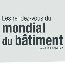 Show cover of Les RDV du Mondial du Bâtiment