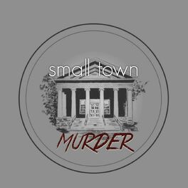 Show cover of Small Town Murder