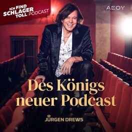 Show cover of JÜRGEN DREWS: Des Königs neuer Podcast