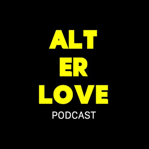 Escucha el podcast Alt Er Love Podcast | Deezer
