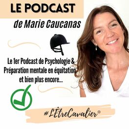 Show cover of La méthode #LÊtreCavalier par Marie Caucanas - Préparation Mentale en équitation - Cavalier