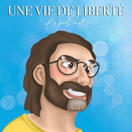 Show cover of Une Vie de Liberté
