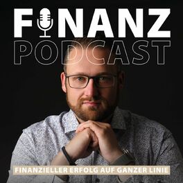 Show cover of Finanzpodcast | Finanzieller Erfolg auf ganzer Linie