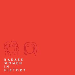Show cover of Badass Women in History