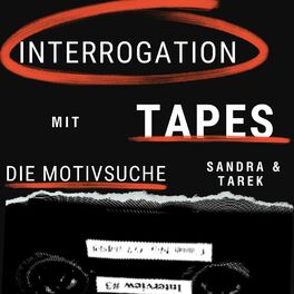 Show cover of Interrogation Tapes - Die Motivsuche