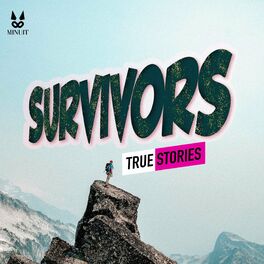 Show cover of Survivors - True Stories