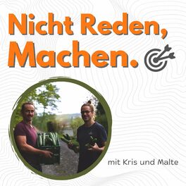 Show cover of Nicht Reden, Machen.