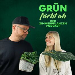 Show cover of Grün färbt ab - der Zimmerpflanzen Podcast