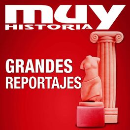 Show cover of Muy Historia - Grandes Reportajes