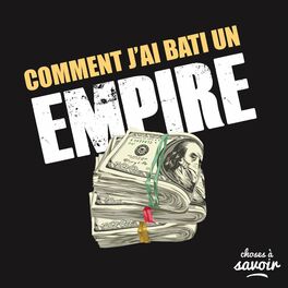Show cover of Comment j'ai bâti un empire