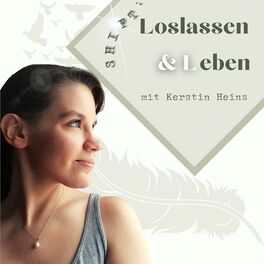 Show cover of SHIFT - Loslassen & Leben