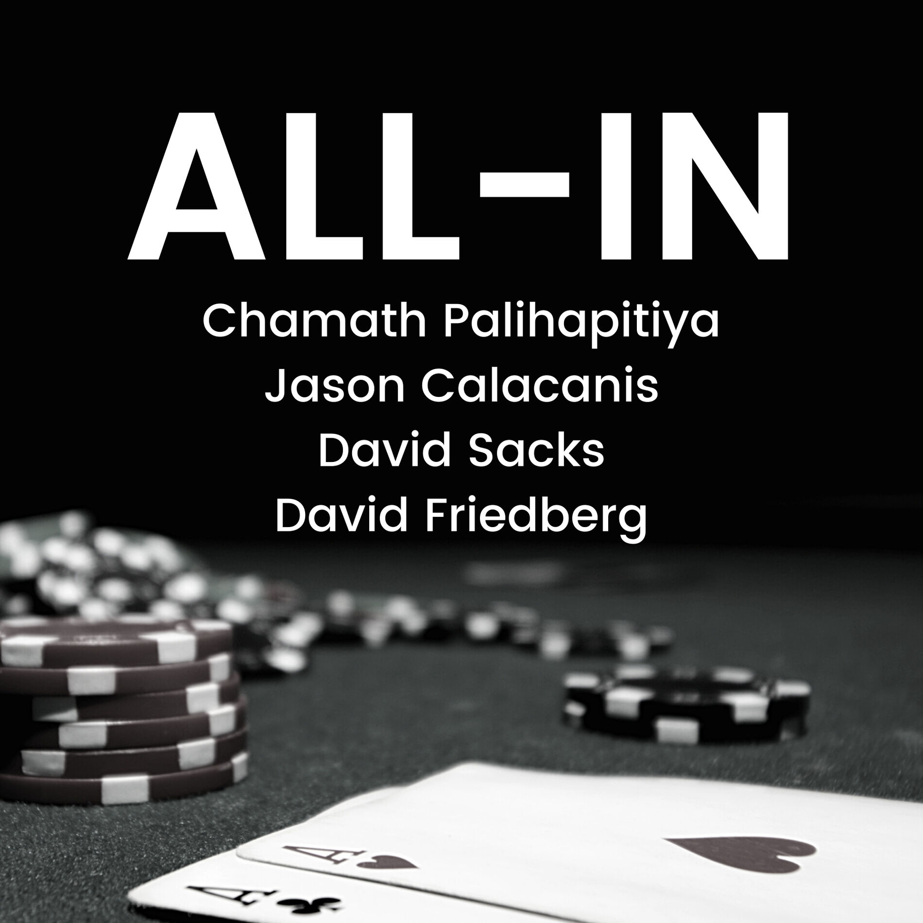 Ouvir o podcast All In with Chamath Jason Sacks Friedberg Deezer 