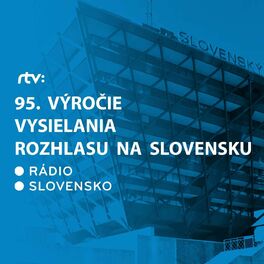 Show cover of 95. výročie vysielania rozhlasu na Slovensku