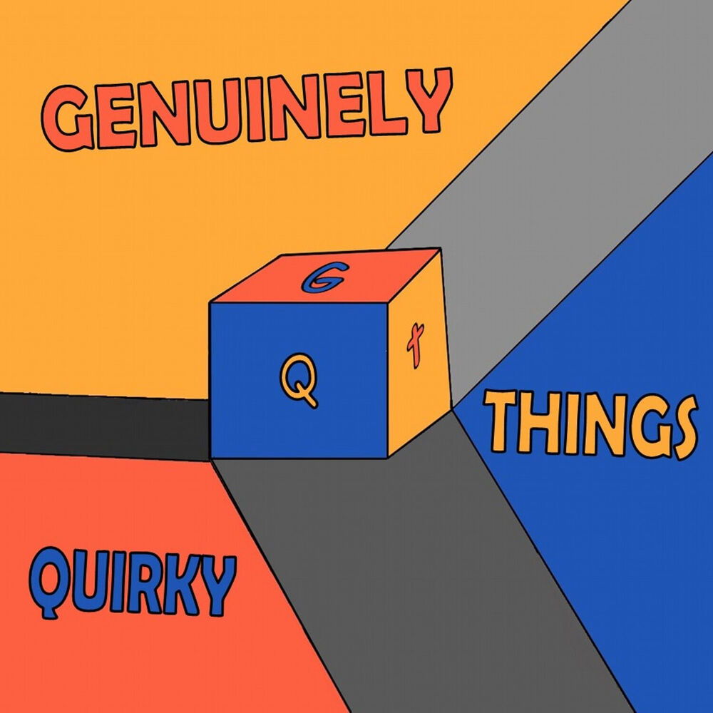 Listen to Genuinely Quirky Things podcast Deezer picture image