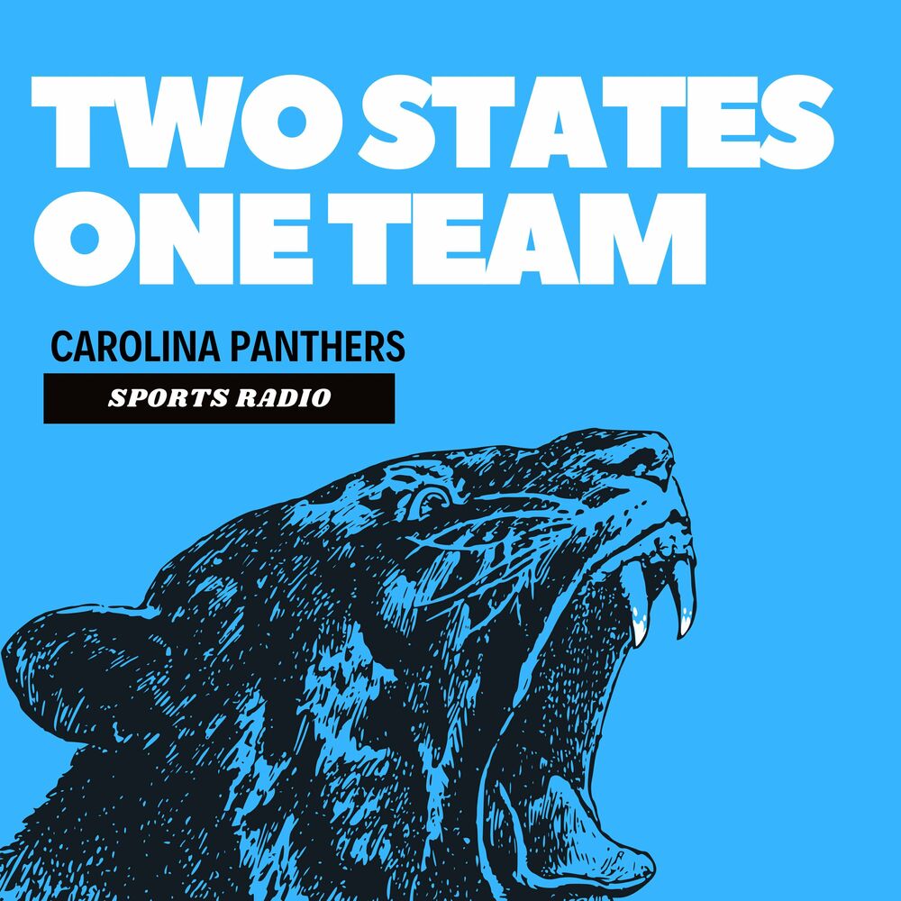 Listen to Two States One Team: A Carolina Panthers Podcast podcast