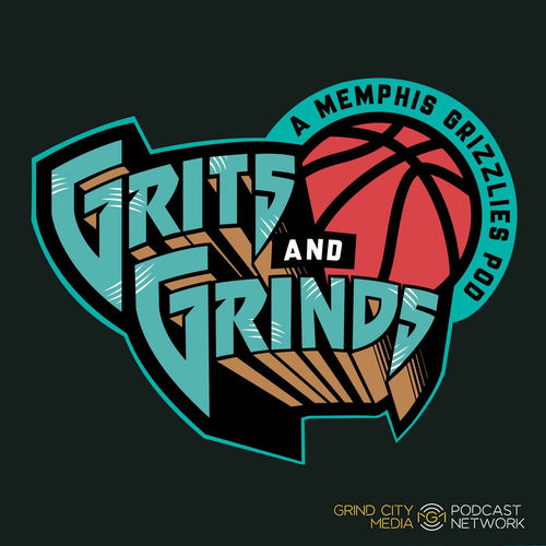 listen-to-grits-and-grinds-memphis-grizzlies-podcast-deezer