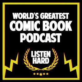 Show cover of The World's Greatest Comic Book Podcast