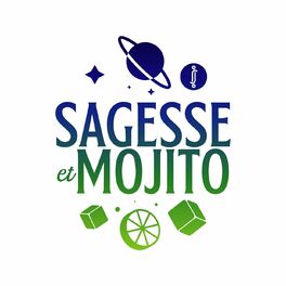 Show cover of Sagesse et Mojito