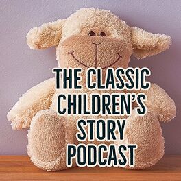Show cover of Classic Children's Story Podcast