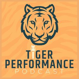 Show cover of Tiger Performance Podcast