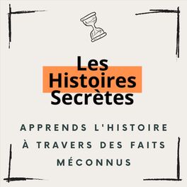 Show cover of Les Histoires Secrètes