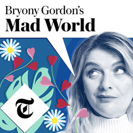 Show cover of Bryony Gordon's Mad World