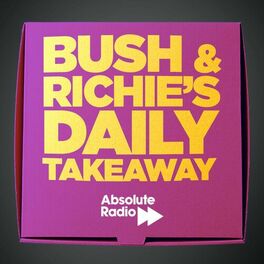 Show cover of Bush and Richie’s Daily Takeaway
