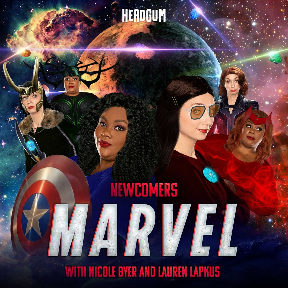 1000px x 1000px - Listen to Newcomers: Marvel, with Nicole Byer and Lauren Lapkus podcast |  Deezer
