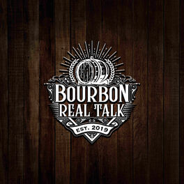 Show cover of Bourbon Real Talk