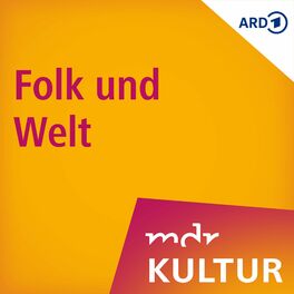 Show cover of Folk und Welt bei MDR KULTUR