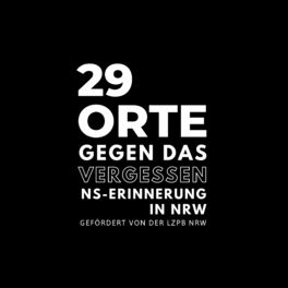 Show cover of 29 Orte gegen das Vergessen - NS-Erinnerung in NRW