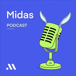 Show cover of Midas Podcast