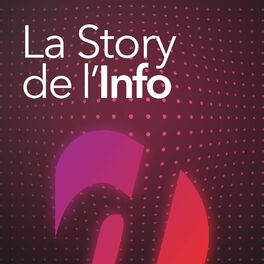 Show cover of La Story de l'info