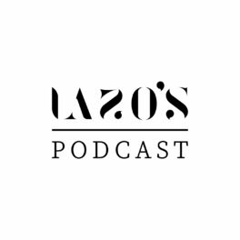 Show cover of Lazo's Podcast