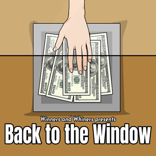 Listen to Winners and Whiners Presents Back to the Window podcast | Deezer