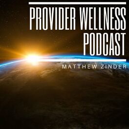 Show cover of Provider Wellness Podcast